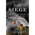 The Siege: 68 Hours Inside the Taj Hotel