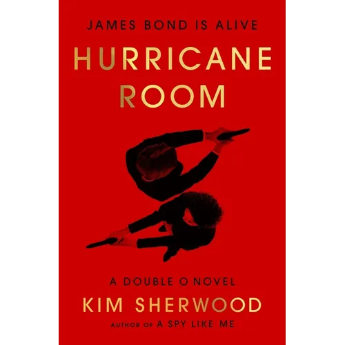Hurricane Room: James Bond Is Alive