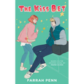 The Kiss Bet: A Novel