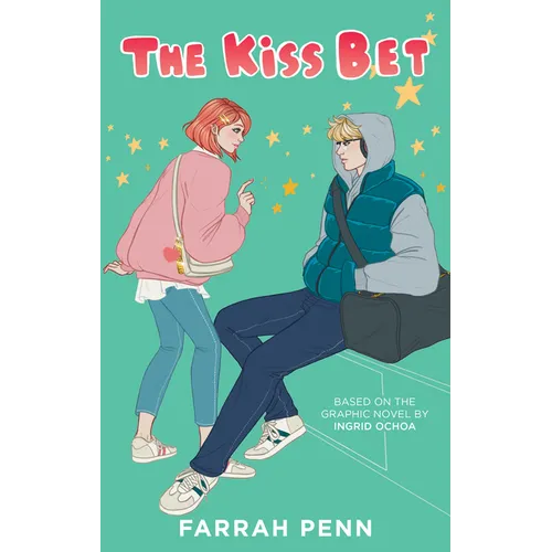 The Kiss Bet: A Novel