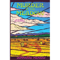 Murder in the Meadow: An It's Never Too Late Mystery