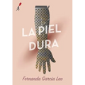 La Piel Dura