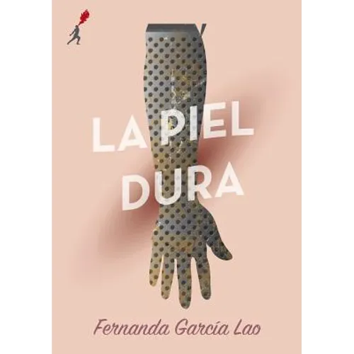 La Piel Dura