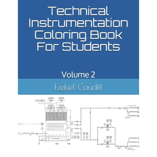 Technical Instrumentation Coloring Book For Students: Volume 2
