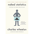 Naked Statistics: Stripping the Dread from the Data