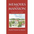 Memoirs of a Mansion
