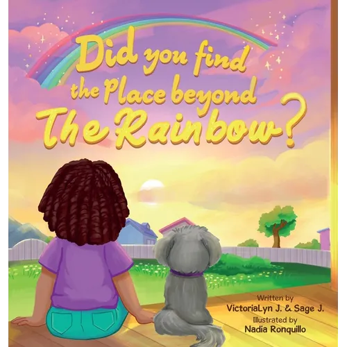 Did You Find the Place Beyond the Rainbow?
