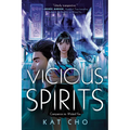 Vicious Spirits
