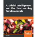 Artificial Intelligence and Machine Learning Fundamentals