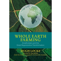 Whole Earth Farming - Smallholders and the Great Regenerative Transformation