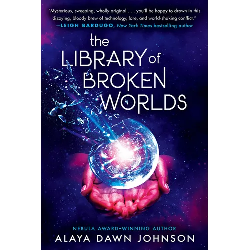 The Library of Broken Worlds