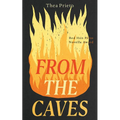 From the Caves: A Novella