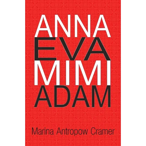 Anna Eva Mimi Adam