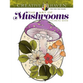 Creative Haven the Art of Mushrooms Coloring Book