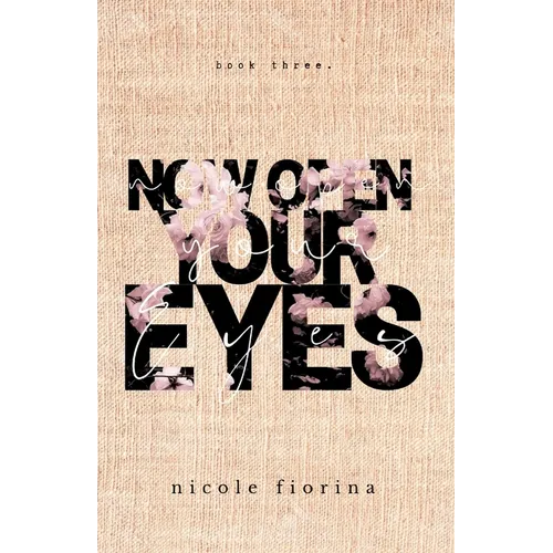 Now Open Your Eyes