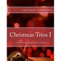 Christmas Trios I - violin, viola, cello