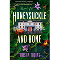 Honeysuckle and Bone