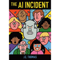 The AI Incident