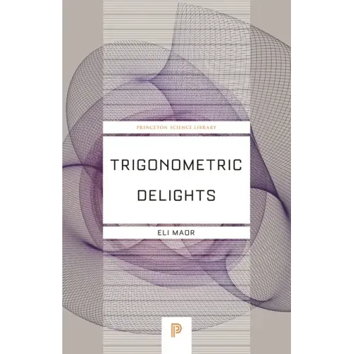 Trigonometric Delights