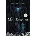 The Moth Dreamer
