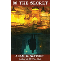 86 The Secret