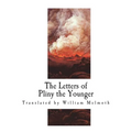 The Letters of Pliny the Younger