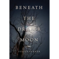 Beneath the Draper Moon