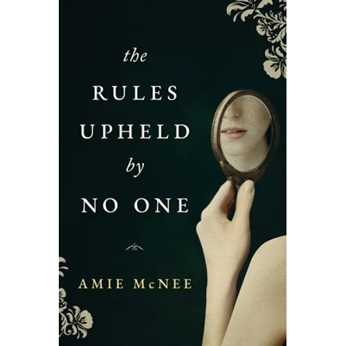 The Rules Upheld by No One