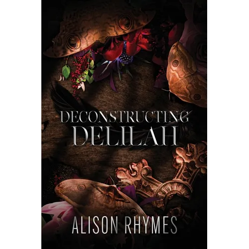 Deconstructing Delilah