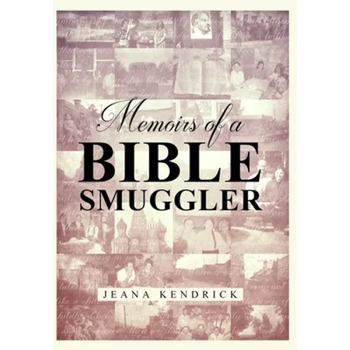 Memoirs of a Bible Smuggler