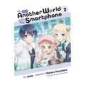 In Another World with My Smartphone, Vol. 2 (Manga)