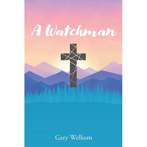 A Watchman