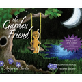 The Garden Friend / el Amigo del Jardin