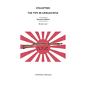 Collecting the Type 99 Arisaka Rifle