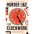 Murder Like Clockwork