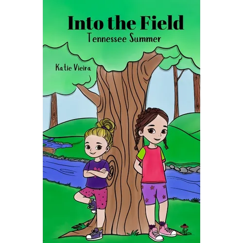 Into the Field: Tennessee Summer