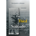The Third Solitude: A Memoir Against History