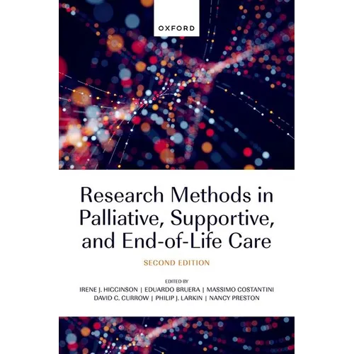 Research Methods in Palliative, Supportive, and End-Of-Life Care