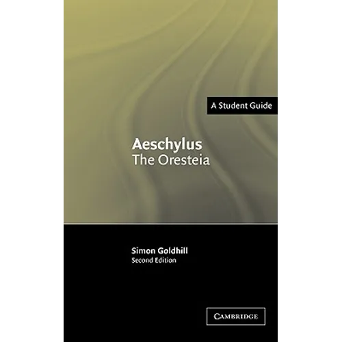Aeschylus: The Oresteia