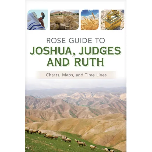 Rose Guide to Joshua, Judges and Ruth