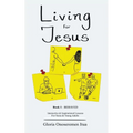 Living for Jesus: 5 Min. Interactive & Inspirational Devotion for Teens & Young Adults