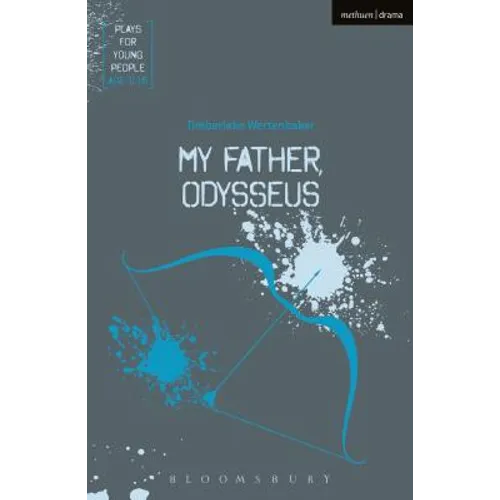 My Father, Odysseus