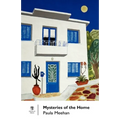 Mysteries of the Home