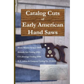 Catalog Cuts of Early American Hand Saws