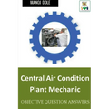 Central Air Condition Plant Mechanic