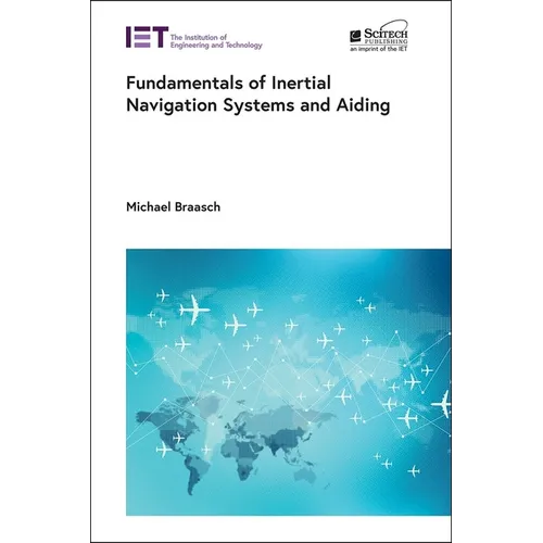 Fundamentals of Inertial Navigation Systems and Aiding