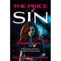 The Price of Sin: A Journey of Truth