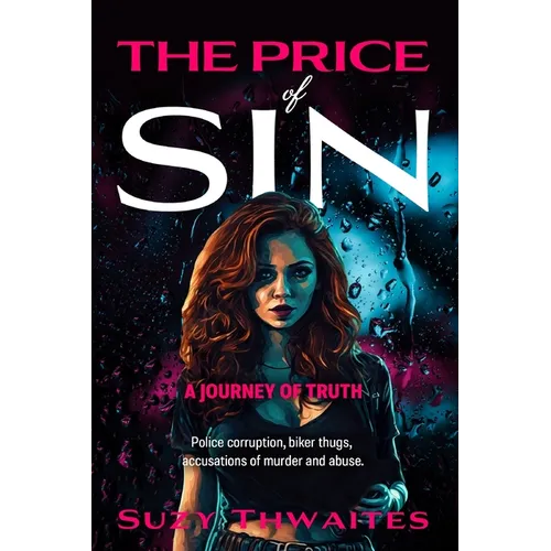 The Price of Sin: A Journey of Truth