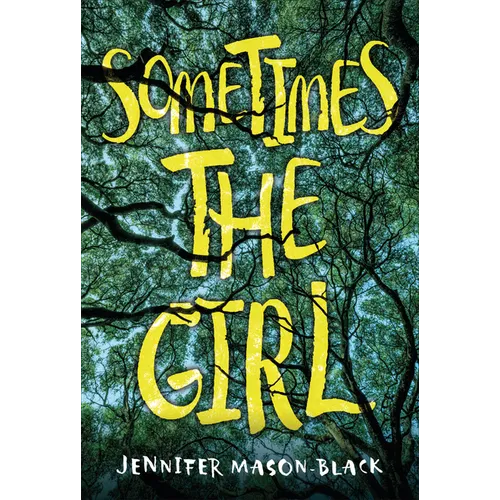Sometimes the Girl