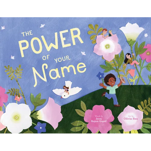 The Power of Your Name